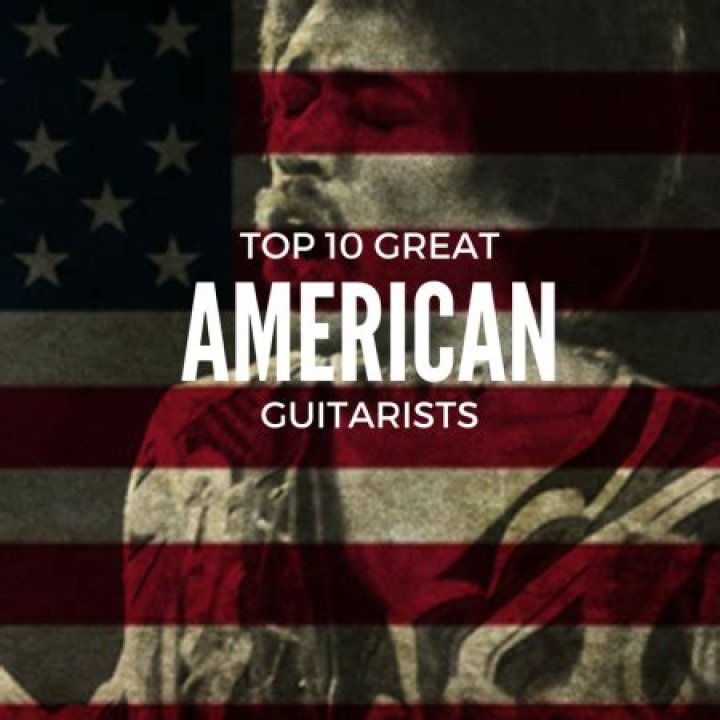 Famous American Guitarists