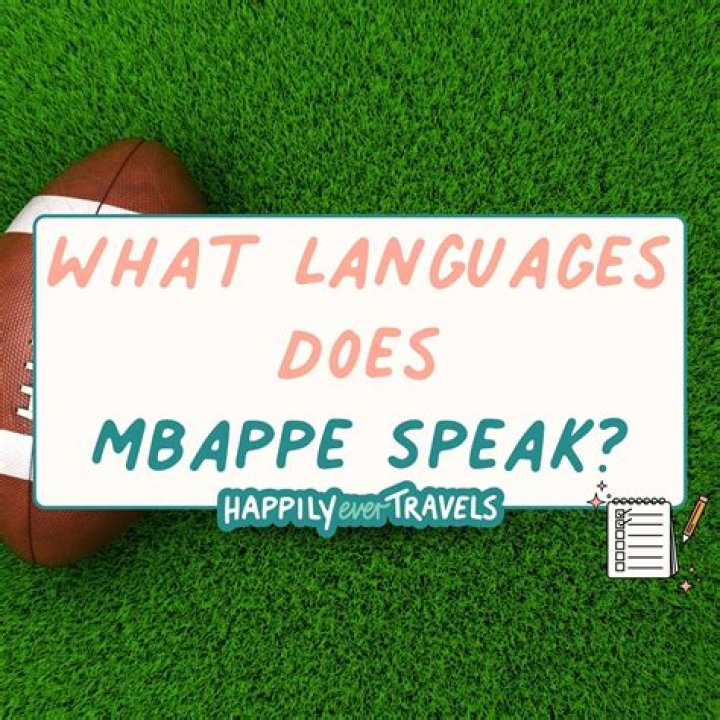 Does Kylian Mbappé speak English? How many languages does Kylian Mbappé speak?