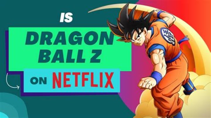 Is Dragon Ball Z On Netflix Or Hulu? – Celebrity