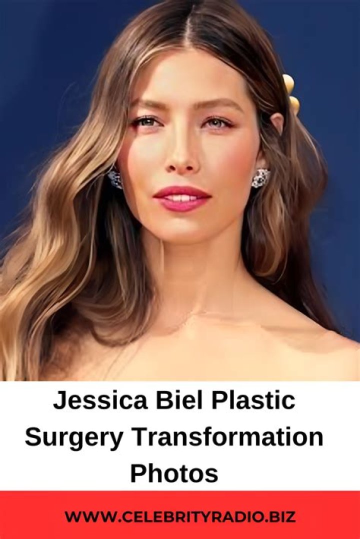 Jessica Biel Plastic Surgery Before and After