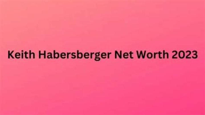 Keith Habersberger career earnings and net worth