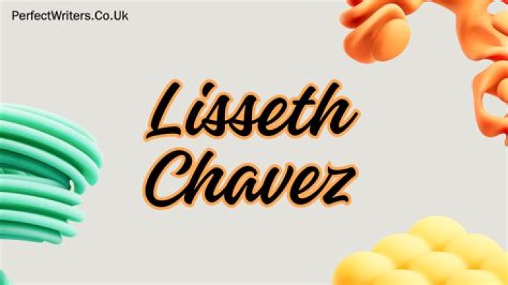 Lisseth Chavez Net Worth