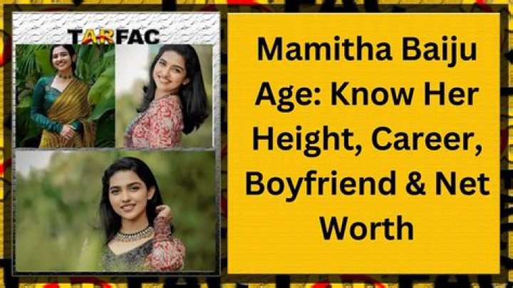 
Mamitha Baiju Height, Weight, Net Worth, Age, Birthday, Wikipedia, Who, Nationality, Biography 