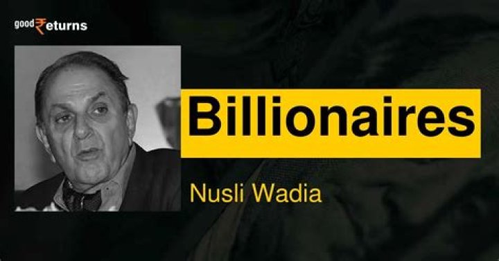 Ness Wadia Height, Weight, Net Worth, Age, Birthday, Wikipedia, Who, Instagram, Biography