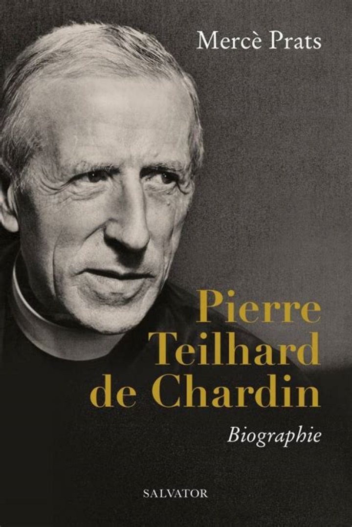 Pierre Teilhard De Chardin Biography