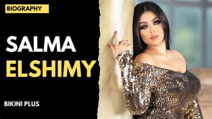 
Salma Elshimy Height, Weight, Net Worth, Age, Birthday, Wikipedia, Who, Nationality, Biography 