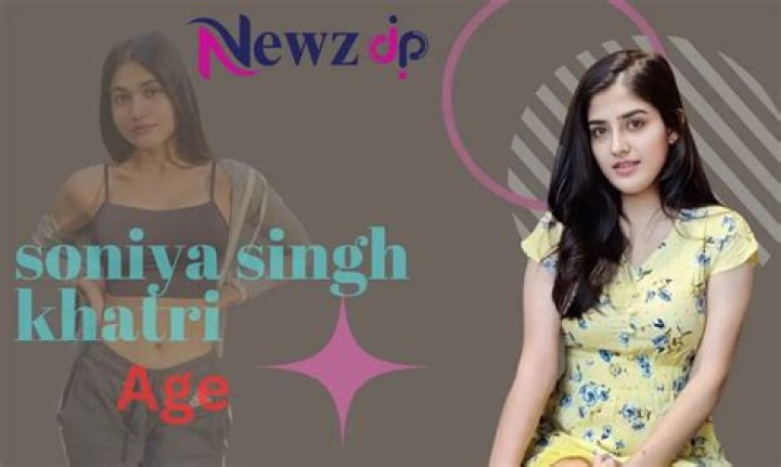 Soniya Singh Khatri Height, Weight, Net Worth, Age, Birthday, Wikipedia, Who, Nationality, Biography