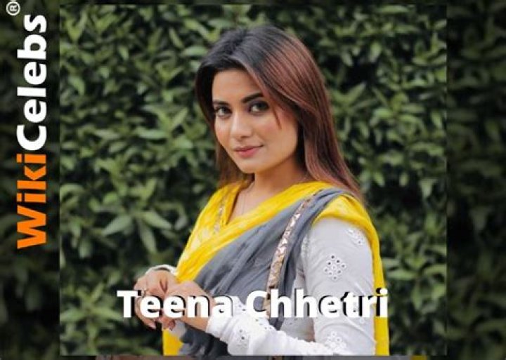 Teena Chhetri Wiki, Net Worth, Boyfriend, Height, Weight & More