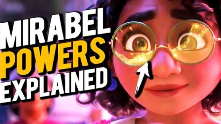 What Is Mirabel Power In Encanto? – Celebrity