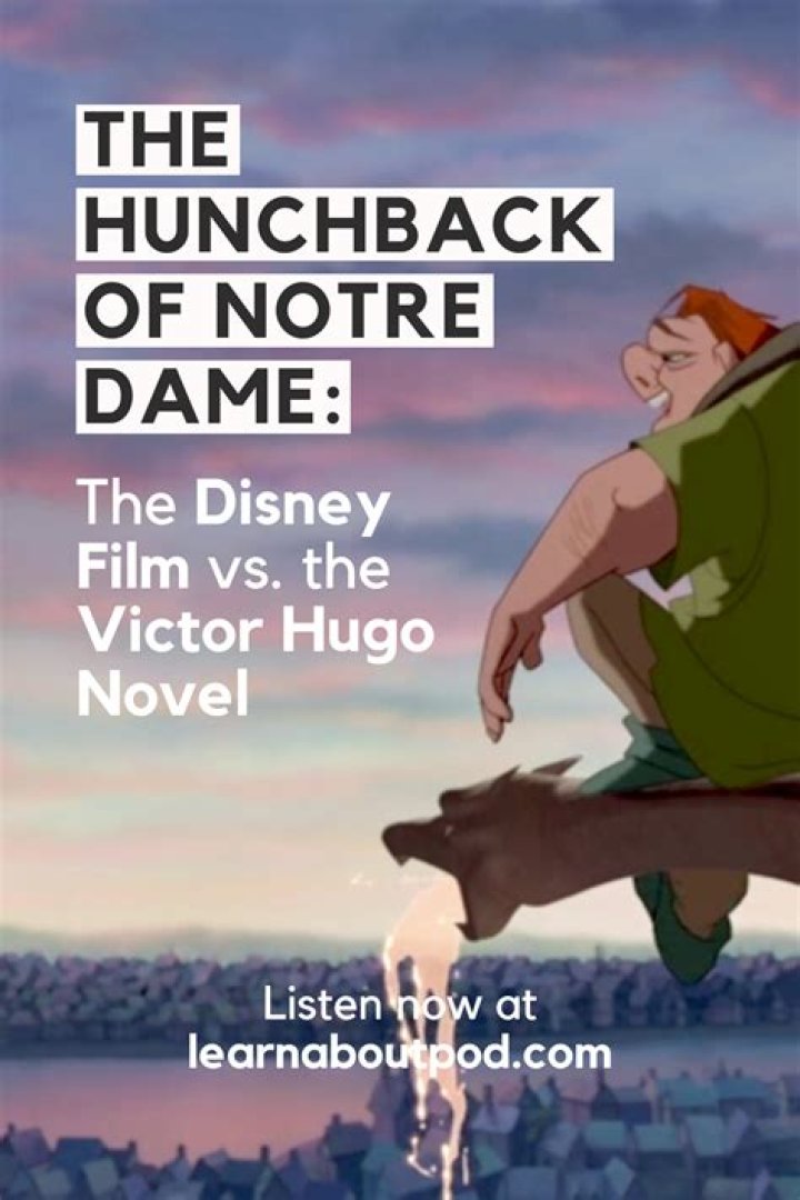 What is the story behind The Hunchback of Notre Dame? – Celebrity
