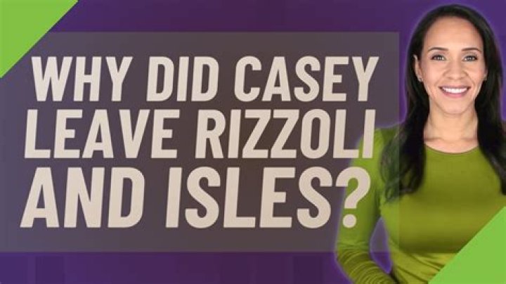 Why Did Casey Leave Rizzoli And Isles? – Celebrity
